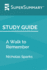 Study Guide: a Walk to Remember By Nicholas Sparks (Supersummary)