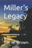 Miller's Legacy