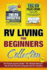 Rv Living for Beginners Collection 2in1 Rv Passive Income Guide Rv Lifestyle Manual the 1 Fulltime Rv Living Box Set for Travelers