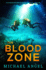 The Blood Zone: a Plague Walker Pandemic Medical Thriller (Plague Walker Medical Thrillers)