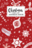 Christmas Card List Address Book: Christmas Card List Remember Sending Receiving Personal Ten Year List Snow Organise Notebook Notebook Alphabetical 10 Years a-Z Tabs