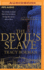 The Devil's Slave: a Novel (Frances Gorges Historical Trilogy, 2)