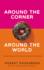 Around the Corner to Around the World: a Dozen Lessons I Learned Running Dunkin' Donuts (Audio Cd)