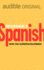 Beginner's Spanish (Spanish Language Learning, 1)
