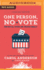 One Person, No Vote (YA Edition): How Not All Voters Are Treated Equally