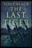 The Last Tiger