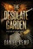 The Desolate Garden