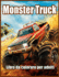 Monster Truck Libro Da Colorare Per Adulti: Libro Da Colorare Per Alleviare Lo Stress E Rilassarsi (Italian Edition)