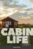 Cabin Life Photo Journal