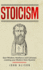 Stoicism: Gain Wisdom, Resilience and Calmness creating your Modern Stoic Routine