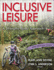 Inclusive Leisure-a Strengths-Based Approach