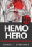 Hemo Hero: Fundamental Understanding of Hemodynamics