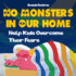 No Monster In Our Home