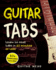 Guitar Tabs: Learn to Read Tabs in 60 Minutes Or Less: an Advanced Guide to Guitar Tabs