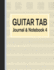 Guitar Tab Journal & Notebook 4: Tablature for Guitar Manuscript Yellow (Blank Music Paper)