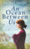 An Ocean Between Us