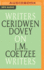 Ceridwen Dovey on J. M. Coetzee