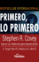 Primero, Lo Primero (Spanish Edition)