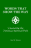Words That Show The Way: Uncovering the Christian spiritual path