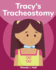 Tracy's Tracheostomy