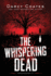 The Whispering Dead (Gravekeeper, 1)