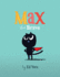 Max the Brave: (Cat Books for Kids, Courage Books for Kids, Bedtime Stories)
