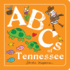 Abcs of Tennessee: an Alphabet Book of Love, Family, and Togetherness (Perfect Christmas Gift Or Stocking Stuffer) (Abcs Regional)