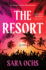 The Resort: a Novel