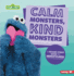 Calm Monsters, Kind Monsters: A Sesame Street (R) Guide to Mindfulness