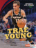 Trae Young Format: Paperback