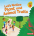 Let's Notice Plant and Animal Traits Format: Paperback