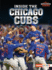 Inside the Chicago Cubs (Super Sports Teams (Lerner  Sports))