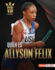 Quin Es Allyson Felix (Meet Allyson Felix)