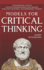 Models for Critical Thinking: a Fundamental Guide to Effective Decision Making, Deep Analysis, Intelligent Reasoning, and Independent Thinking (the Critical Thinker)