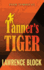 Tanner's Tiger (Evan Tanner)