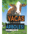 Rourke Educational Media Las Vacas No Viven En Los rboles! Reader (Sper Ciencias) (Spanish Edition)