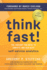 Think Fast! : the Insight You Need to Compete and Win With Self-Service Analytics