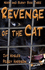 Revenge of the Cat: Norm and Burny Book Three