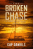The Broken Chase: a Chase Fulton Novel (Chase Fulton Novels)
