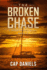 The Broken Chase: a Chase Fulton Novel (Chase Fulton Novels)