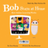 Bob Stays at Home How Online Learning Works 4 Bob the Bot