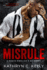 Misrule a Death Dwellers Mc Novel