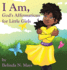 I Am: God's Affirmations for Little Girls