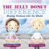 The Jelly Donut Difference Sharing Kindness With the World
