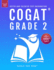 Cogat Grade 2 Test Prep: Gifted and Talented Test Preparation Book-Two Practice Tests for Children in Second Grade (Level 8)