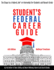 Student Federal Career Guide: Ten Steps to a Federal Job(R) Or Internship for Students and Recent Graduates