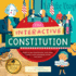 The Interactive Constitution: Explore the Constitution With Flaps, Wheels, Color-Changing Words, and More! (the Interactive Explorer, 1)