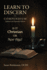The Learn to Discern Compendium: is It Christian Or New Age?