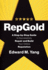 Repgold a Step-By-Step Guide to Successfully Repair and Build Your Online Reputation