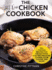 The All New Chicken Cookbook: 200] Recipes for the Air Fryer, Electric Pressure Cooker, Slow Cooker, and More